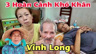 3 Hoàn Cảnh Khó Khăn Cao Tuổi Bệnh Nặng Vĩnh Long Hạnh Phúc Nhận Quà Hảo Tâm | Khương Nhựt Minh