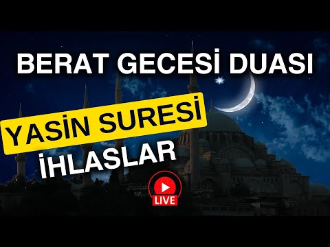 Yasin Suresi - İhlaslar | Berat Gecesi Duası | Damladan Deryaya Canlı Yayın