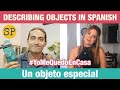 Describing Objects in Spanish: Adjectives and Vocabulary