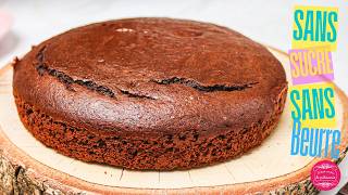 Gâteau au chocolat sans beurre, sans sucre, 100% healthy !
