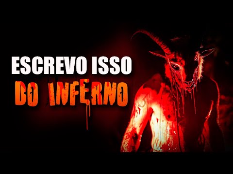 Escrevo isso do INFERNO - História de Halloween 🎃