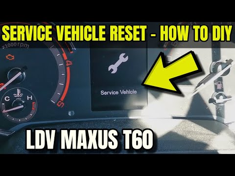 LDV / Maxus T60 - Service Vehicle Warning Reset -  How To DIY