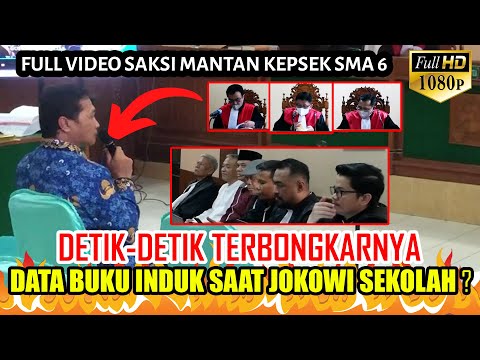 FULL VIDEO !!! SIDANG IJAZAH PALSU - SAKSI KEPSEK SMA 6 TEMPAT JOKOWI SEKOLAH