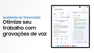 Como usar o Assistente de Transcrição | Galaxy Z Fold7 | Samsung