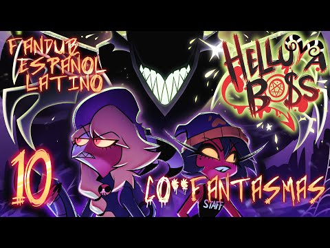 HELLUVA BOSS - T2: CAPÍTULO 10 // COGEFANTASMAS - FANDUB ESPAÑOL LATINO