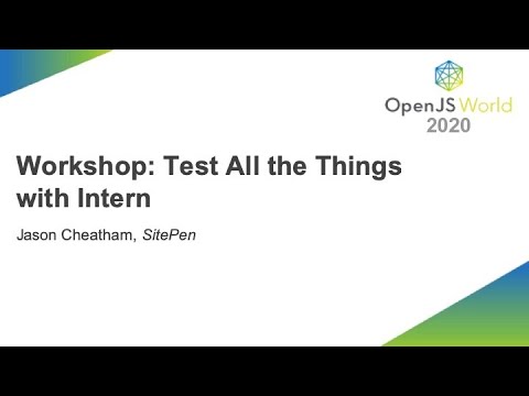 Workshop: Test all the Things with Intern