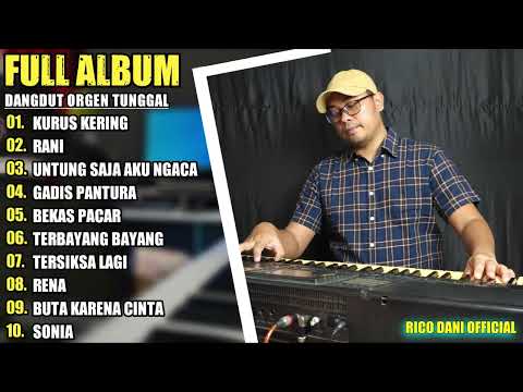 ALBUM DANGDUT ORGEN TUNGGAL KUMPULAN LAGU LAWAS MASIH SANGAT ENAK UNTUK DI DENGARKAN