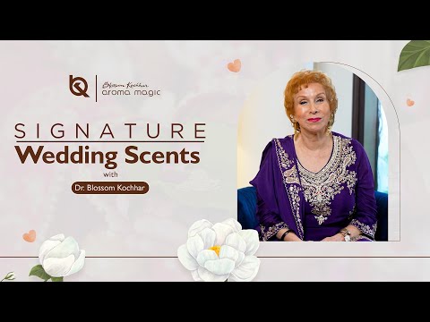 💍✨ Create Your Own Signature Wedding Perfume with Dr. Blossom Kochhar! ✨💍