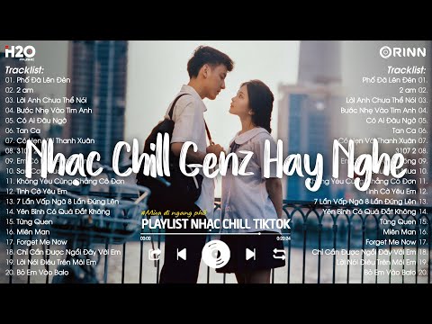 Nhạc Chill TikTok 2024 - Những Bản Nhạc Chill Nhẹ Nhàng Hay Nhất☘️Nhạc Lofi Chill Buồn Hot TikTok