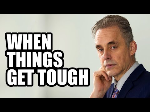 WHEN THINGS GET TOUGH - Jordan Peterson (Best Motivational Speech)