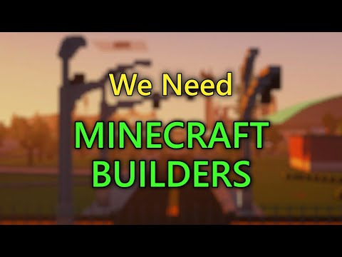 Calling All Builders!