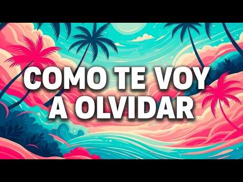 Como te voy a olvidar (Los Angeles Azules) - Cumbia Linda | Video con Letra