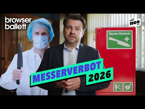 Messerverbot 2026 | Browser Ballett