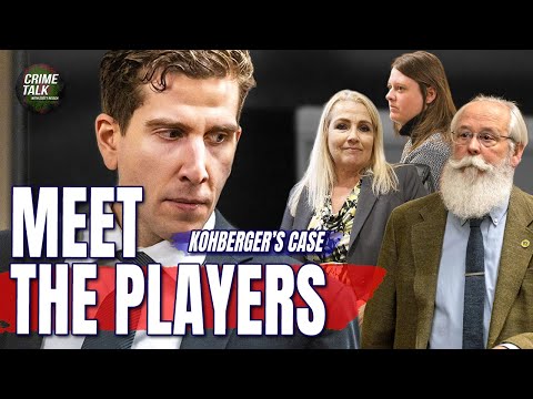 Kohberger Case: Meet The Players..!