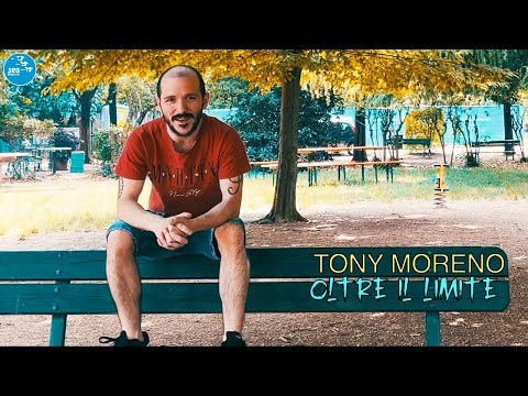 Tony Moreno - Oltre il limite ( Ufficiale 2025 )