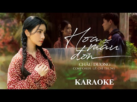 [KARAOKE] Hoa Mẫu Đơn – Châu Dương | BEAT CHUẨN