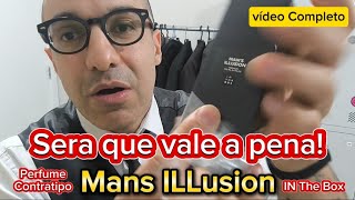 Perfume Mans ILLusion, ITB. Primeiras impressões e Testes no meu trabalho