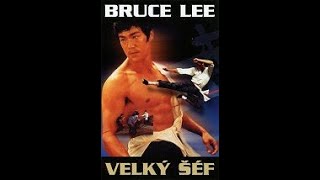 Bruce Lee  Velký šéf