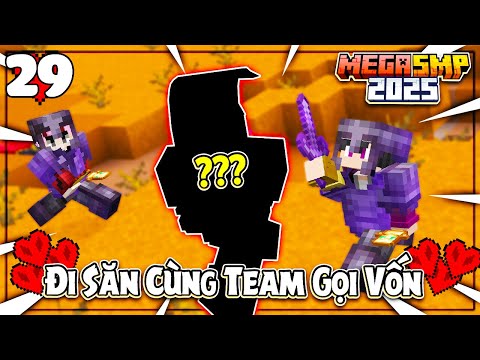 MINECRAFT MEGA SMP * TẬP 29 | LỘC RA TRẬN VÀ LẦN ĐẦU ĐI SĂN TIM CÙNG VỚI ANH EM TEAM GỌI VỐN