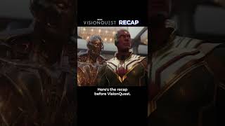 RECAP before VisionQuest #visionquest #marvel #recap