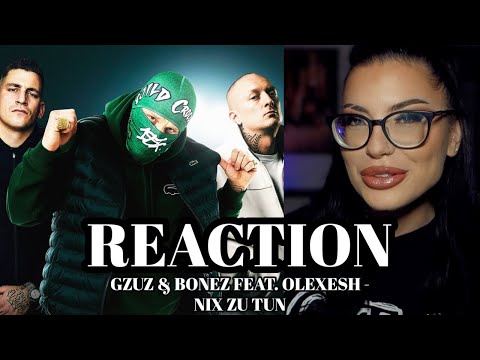 BESTER Song bisher? Gzuz & Bonez feat. Olexesh – Nix zu tun // REACTION