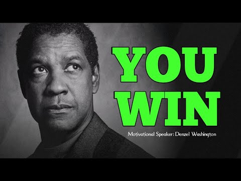 I am Going To Win ! Denzel Washington’s Life-Changing Motivation |Denzel Washington Motivation Video