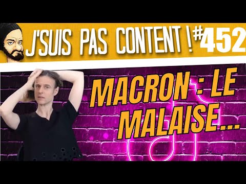 Macron sur TIKTOK : le MALAISE... [J'suis pas content ! #452]