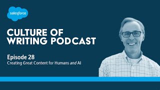 Culture of Writing Podcast, Ep. 28: Creating Great Content for Humans and AI