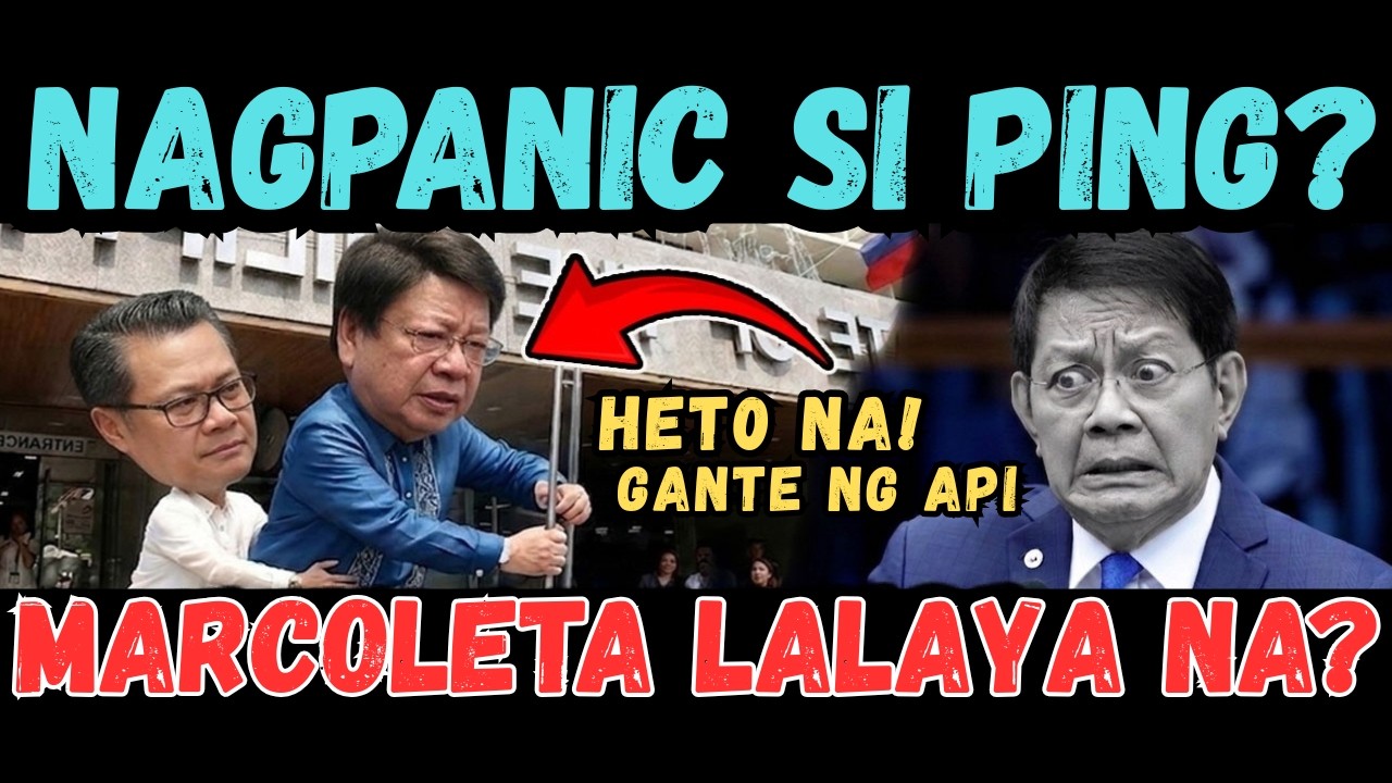 KAKAPASOK LANG! PANIC NA SI PING SA PAG LABAS NI SEN MARCOLETA? MAKAKATIKIM NG GANTI NG API!