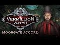 Video for Vermillion Watch: Moorgate Accord