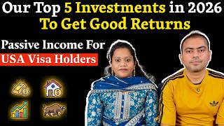 Our Top 5 Investments in the USA In 2026 | How USA Visa Holders Can Generate Passive Income ?