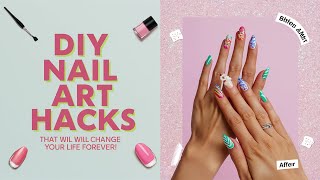 DIY Nail Art Hacks That Will Change Your Life Forever!