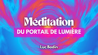 Méditation du Portail de Lumière