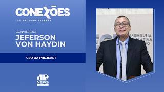 CONEXÕES | Ricardo Bezerra entrevista Jeferson Von Haydin | A história de um visionário vencedor!