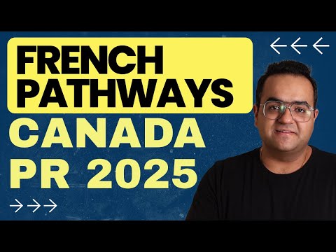 CANADA Immigration - Importance of French Pathways !