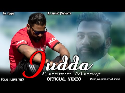 Judda Kashmiri Mashup Suhail veer