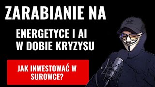 BOOM AI ORAZ ENERGETYKI W DOBIE KRYZYSU I WOJNY Paweł Szpakowicz