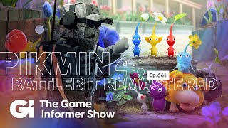 Pikmin 4 Preview And BattleBit Remastered (Feat. Eric Van Allen) | GI Show