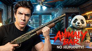 BURAYA İNSAN GİREMEZ! | Animaly Bar: NO HUMANITY!