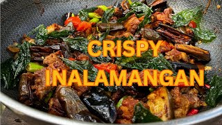 CRISPY INALAMANGAN