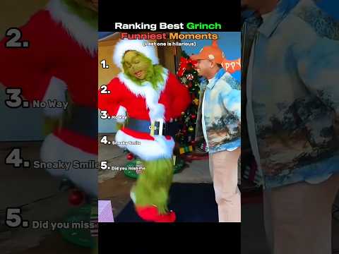Ranking Best Grinch Funniest Moments