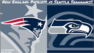 New England Patriots vs Seattle Seahawks Live Stream And Hanging Out
