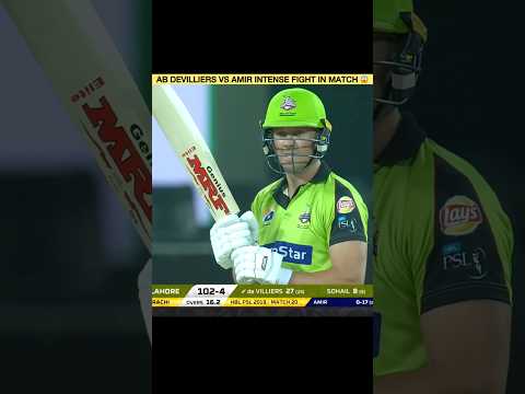 Ab Devilliers vs King Amir Intense Fight In Match 😱😱 #cricket #amir #abdevilliers #psl #viral #fyp