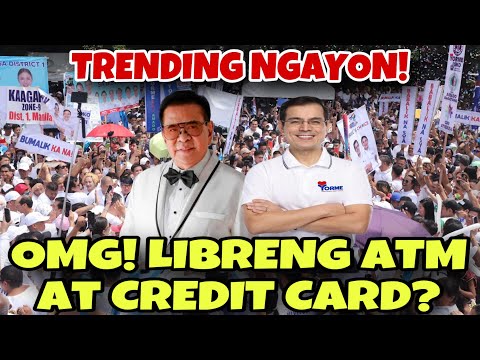 GRABE PASABOG NI YORME AT CHAVIT SINGSON SANIB PWERSA NA MAMIMIGAY NG ATM AT CREDIT CARD NG LIBRE!