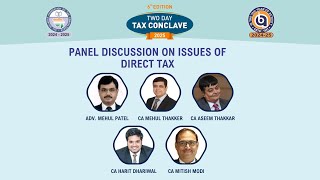 Panel Discussion on Issues of Direct Tax Mix bag
