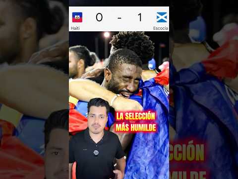 Haití se ganó el respeto del mundo entero. Haití la selección más humilde. #mundial2026 #humildad