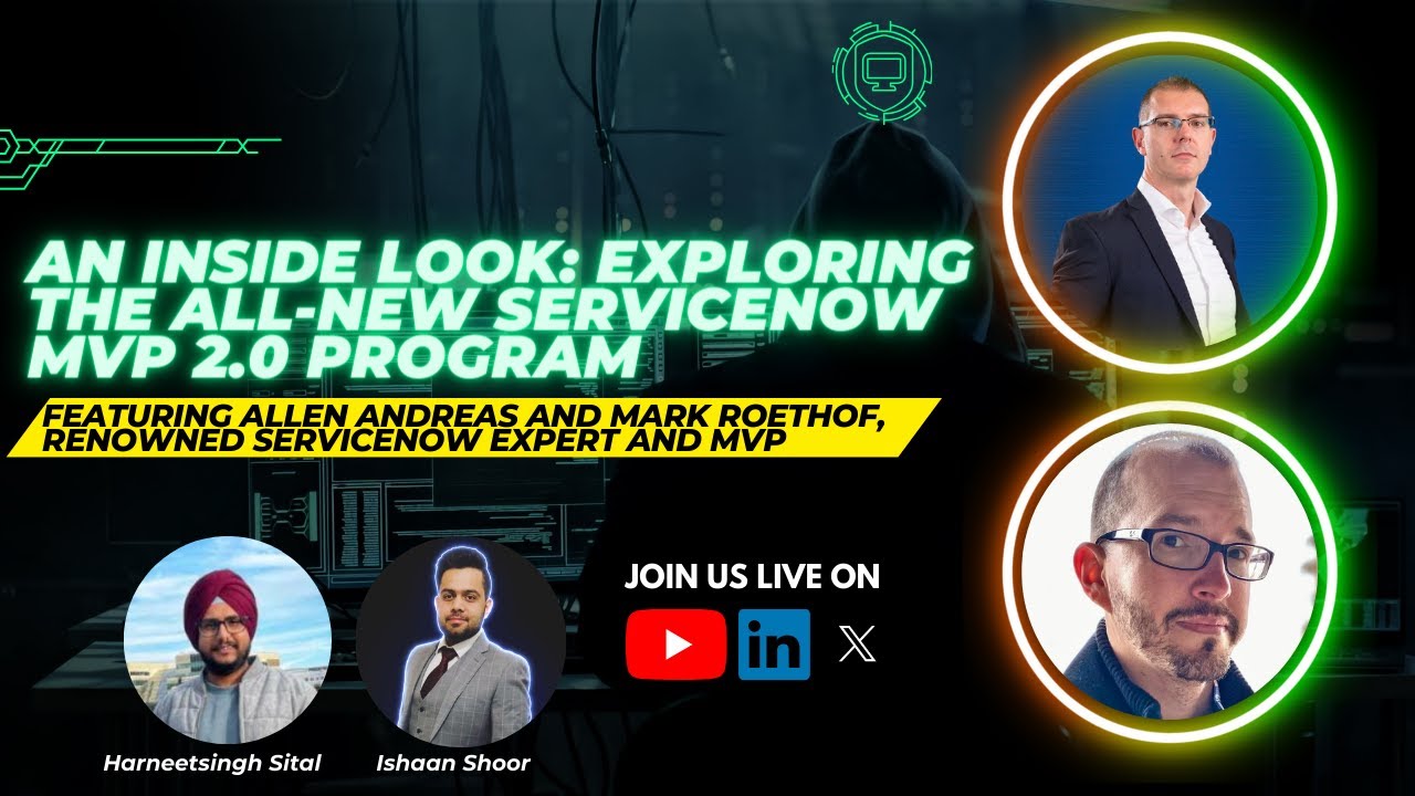 An Inside Look: Exploring the All-New ServiceNow MVP 2.0 Program