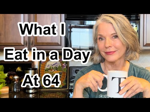 What I Eat in a Day at 64 REALISTIC, FAST, EASY & HEALTHY FOR GLOWING SKIN AND A STRONG BODY