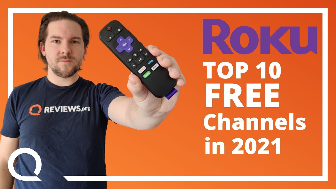 Top 10 FREE Roku Channels in 2021 Every Roku Owner Should Have These