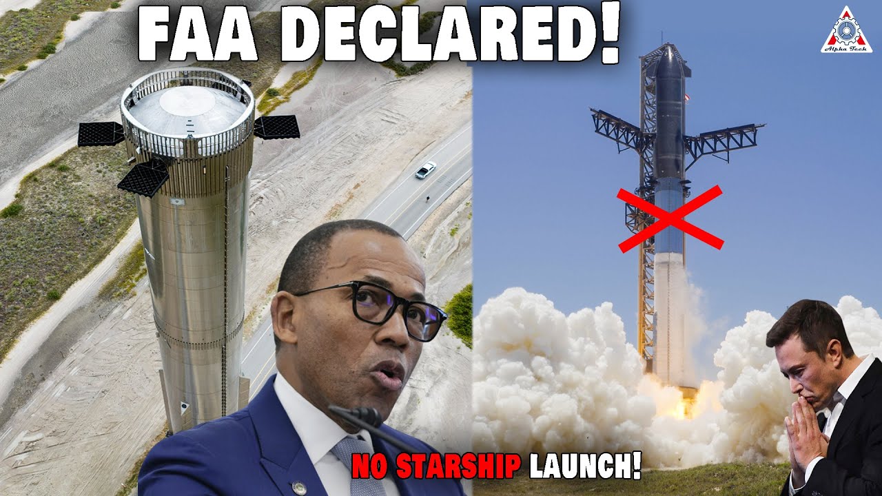 Starship launching “PROBLEM”, FAA declared…